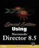 Special Edition Using Macromedia Director 8.5 (With CD-ROM), Gary Rosenzweig 