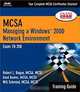 MCSA Training Guide (70-218): Managing a Windows 2000 Network Environment, Robert L. Bogue, Gord Barker, Will Schmied 