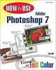 How to Use Adobe Photoshop 7 (How to Use ...), Daniel Giordan 