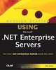 Special Edition Using Microsoft .NET Enterprise Servers, Don Jones 