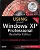 Special Edition Using Windows XP Professional, Bestseller Edition, Robert Cowart, Brian Knittel 