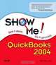 Show Me QuickBooks 2004 (Show Me), Gail Perry 
