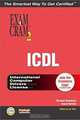 ICDL Exam Cram 2 (Exam Cram 2), Michael Gunderloy, Susan Harkins 