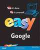 Easy Google (QUE