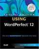 Special Edition Using WordPerfect 12 (SPECIAL EDITION USING), Laura Acklen, Read Gilgen 