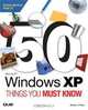 50 Microsoft Windows XP Things You Must Know, Shelley O