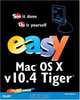 Easy Mac OS X, v10.4 Tiger (Que