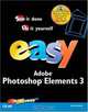 Easy Photoshop Elements 3 (Que