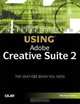 Special Edition Using Adobe Creative Suite 2 (Special Edition Using), Michael Smick 
