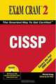 CISSP Exam Cram 2 (Exam Cram 2), Michael Gregg 