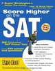 Score Higher on the New SAT, Teresa Stephens 