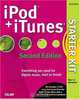 iPod and iTunes Starter Kit (2nd Edition), Brad Miser, Tim Robertson 