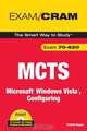 MCTS 70-620: Microsoft Windows Vista, Configuration, Patrick Regan 