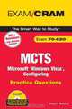 MCTS 70-620 Microsoft Windows Vista: Configuring Practice Questions Exam Cram, Pawan K. Bhardwaj 