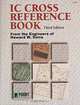 IC Cross Reference Book, 3E, Engineers of Howard W Sams & Company 