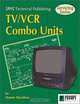 Servicing TV/VCR Combo Units, Homer Davidson 