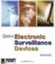 Guide to Electronic Surveillance Devices, Carl Bergquist 