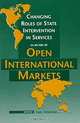 Changing Roles of State Intervention in Services in an Era of Open International Markets (International Management), Yair Aharoni 