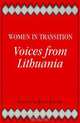 Women in Transition: Voices from Lithuania, Suzanne Lafont 