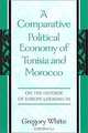 A Comparative Political Economy of Tunisia and Morocco: On the Outside of Europe Looking in, Gregory White 