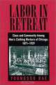 Labor in Retreat: Class and Community Among Men