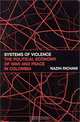 Systems of Violence: The Political Economy of War and Peace in Colombia (Suny Series in Global Politics), Nazih Richani 