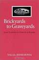 Brickyards to Graveyards: From Production to Genocide in Rwanda (Suny Series in Anthropology of Work), Villia Jefremovas 