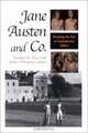 Jane Austen and Co.: Remaking the Past in Contemporary Culture, 