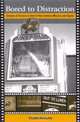 Bored to Distraction: Cinema of Excess in End-Of-The-Century Mexico and Spain (Suny Series in Latin American and Iberian Thought and Culture), Claudia Schaefer 