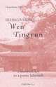 Rediscovering Wen Tingyun: A Historical Key to a Poetic Labyrinth (Suny Series Chinese Philosophy and Culture), Huaichuan Mou 