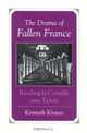 The Drama of Fallen France: Reading LA Comedie Sans Tickets (Stanley Fish), Kenneth Krauss 