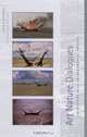 Art Nature Dialogues: Interviews With Environmental Artists, John K. Grande 