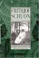 Frithjof Schuon: Life and Teachings (S U N Y Series in Western Esoteric Traditions), Jean-Baptiste Aymard 