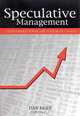 Speculative Management: Stock Market Power and Corporate Change (Suny Series in the Sociology of Work and Organizations), Dan Krier 