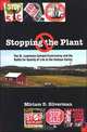 Stopping the Plant: The St. Lawrence Cement Controversy And the Battle for Quality of Life in the Hudson Valley (Suny Series, An American Region: Studies in the Hudson Valley), Miriam D. Silverman 