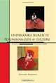 Unspeakable Secrets and the Psychoanalysis of Culture (Suny Series in Psychoanalysis and Culture), Esther Rashkin 