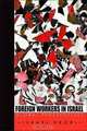 Foreign Workers in Israel: Global Perspectives (S U N Y Series in Israeli Studies), Israel Drori 