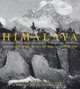 Himalaya: Personal Stories of Grandeur, Challenge, and Hope, Brot Coburn 