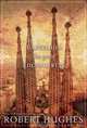 Barcelona the Great Enchantress (Directions), Robert Hughes 