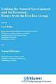 Linking the Natural Environment and the Economy: Essays from the Eco-Eco Group (Ecology, Economy & Environment, Vol 1), Carl Folke 