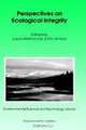 Perspectives on Ecological Integrity (Environmental Science and Technology Library, Vol 5), Laura Westra, John Lemons 
