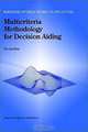 Multicriteria Methodology for Decision Aiding (Nonconvex Optimization and Its Applications), Bernard Roy, Mark R. McCord 