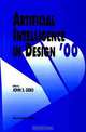 Artificial Intelligence in Design `00, International Conference on Artificial Intelligence in Design 2000 Wo, John S. Gero 