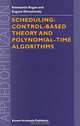 Scheduling: Control-Based Theory and Polynomial-Time Algorithms (Applied Optimization Volume 43), Konstantin Kogan, Eugene Khmelnitsky 
