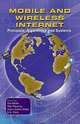 Mobile and Wireless Internet: Protocols, Algorithms, and Systems, Kia Makki, Niki, Ph.D. Pissinou, Kami, Ph.D. Makki, E. K., Ph.D. Park, Kia, Ph.D. Makki 