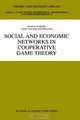 Social and Economic Networks in Cooperative Game Theory (Theory and Decision Library. Series C, Game Theory, Mathematical programminG, and Operations Research, V. 27), Marco Slikker, Anne Van Den Nouweland 