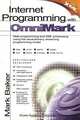 Internet Programming with OmniMark, Mark Baker 
