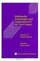 Multimedia Technologies and Applications for the 21st Century: Visions of World Experts (Kluwer International Series in Engineering and Computer Science, 431), Borko Furht 