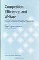Competition, Efficiency, and Welfare: Essays in Honor of Manfred Neumann, Manfred C. Neumann, Alfred Haid, Jurgen Weigand 
