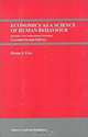 Economics As a Science of Human Behaviour: Towards a New Social Science Paradigm, Bruno S. Frey 